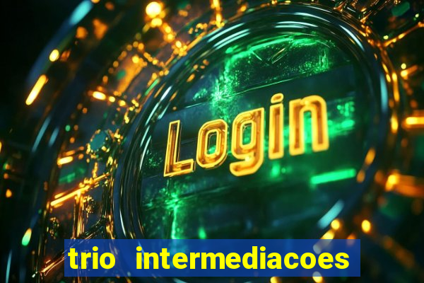 trio intermediacoes jogos online